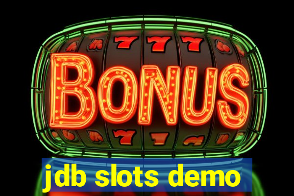 jdb slots demo